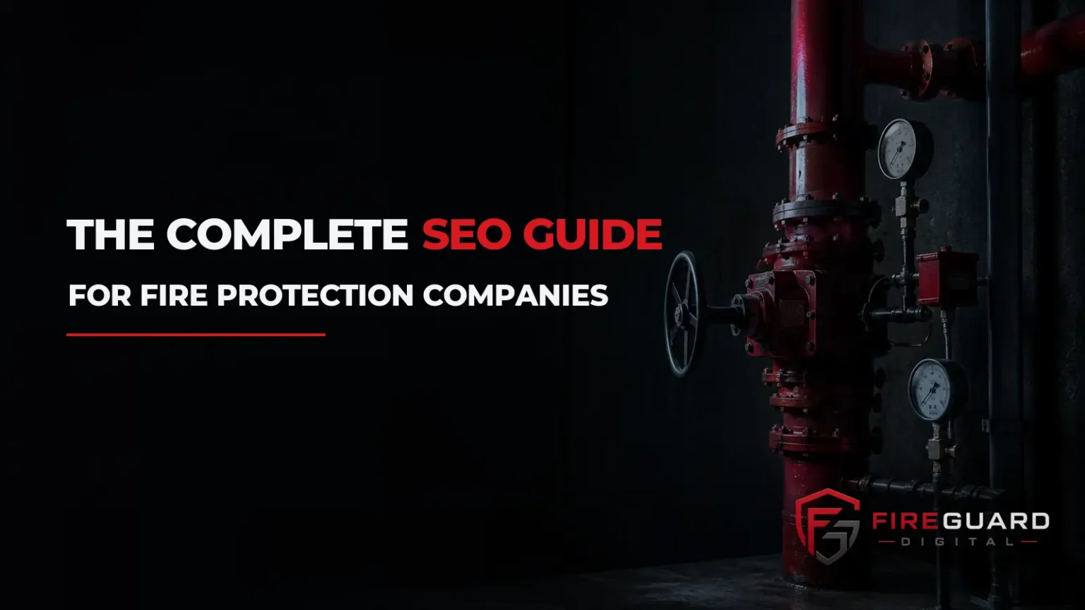 FireGuard Digital complete SEO guide for fire protection companies branded cover